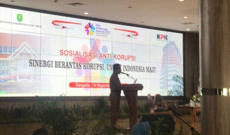 Pemkab Kutim Bersama KPK RI Mengadakan Sosialisasi Anti Korupsi Sebagai Sinergi Berantas Korupsi Untuk Indonesia Maju